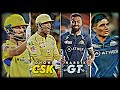 Csk Vs Gt Whatsapp Status Csk Vs Gt Status GT Vs Csk Status Ipl Ipl2023