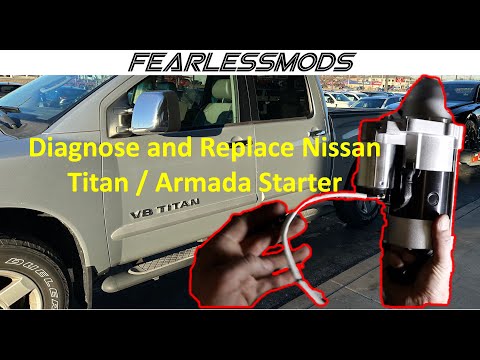 Diagnose and Replace Nissan Titan or Armada Starter