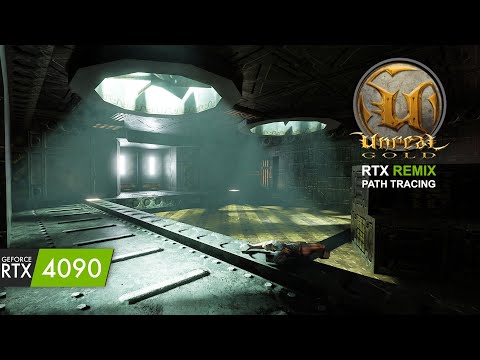Unreal Gold Campaign Gameplay with RTX Remix Path Tracing // 4K DLSS 4