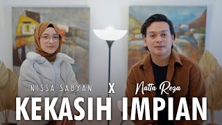 Download lagu KEKASIH IMPIAN - NISSA SABYAN X NATTA REZA mp3 Download lagu KEKASIH IMPIAN - NISSA SABYAN X NATTA REZA mp3