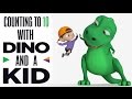 Dinosaur And A Kid Teaching Counting 1 To 10 Learning Numbers Video For Kids
