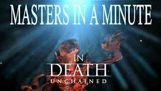 In death : Unchained - Masters in a minute - Asmodeus. Cupidly easy