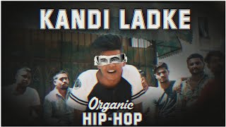 Kandi Ladke Jd Nawab ( Official Video ) Underground Rapper Hip Hop