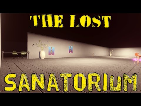 The Lost Sanatorium youtube-video