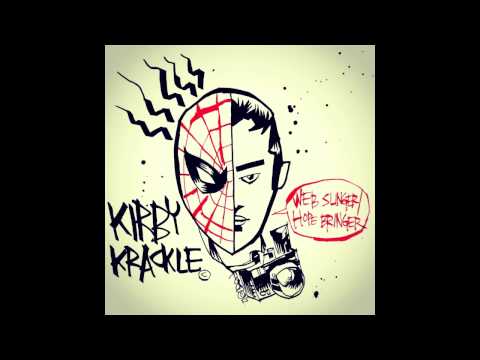 Kirby Krackle "Web-Slinger/Hope-Bringer" 2012 Single