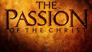 John Debney - Resurrection [the Passion of the Christ OST] with Lyrics!