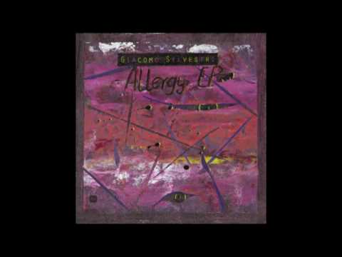 Giacomo Silvestri - Allergy EP [MCD009]