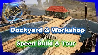 Atlas | Dockyard & Workshop | Speed Build | Atlas Official | S4 2020
