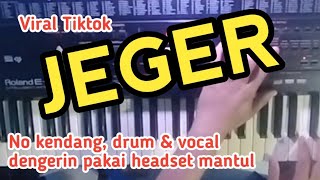 Download lagu JEGER (Diana Sastra - Cipt. Anggi R) mp3
