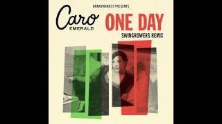 Caro Emerald - One Day (Swingrowers Remix)