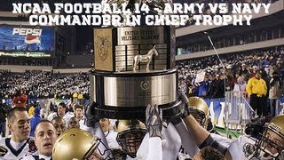 NCAA 14 ARMY VS NAVY - COMMANDER IN CHIEF TROPHY - ARMY AWAY, NAVY NIKE, FOG, VERY WINDY, 8PM
