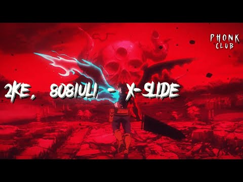2KE, 808iuli - X-SLIDE