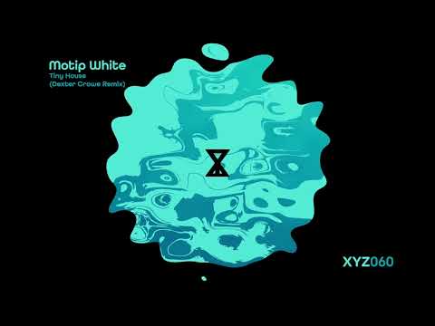 Motip White - Tiny House (Dexter Crowe Remix)