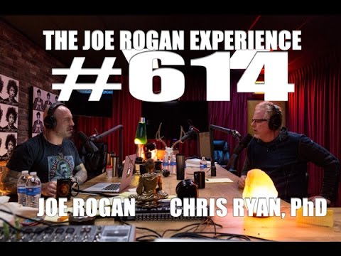 Joe Rogan Experience #614 - Christopher Ryan, PhD