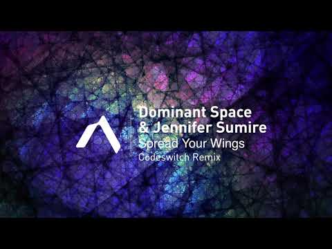 Dominant Space & Jennifer Sumire - Spread Your Wings (Codeswitch Remix)