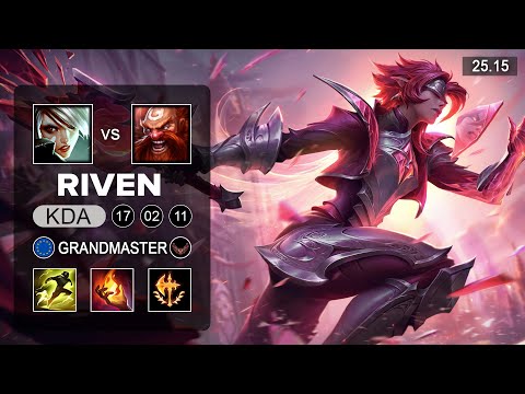 Riven vs Gragas Top - EUW Grandmaster - Patch 25.15 Season 15