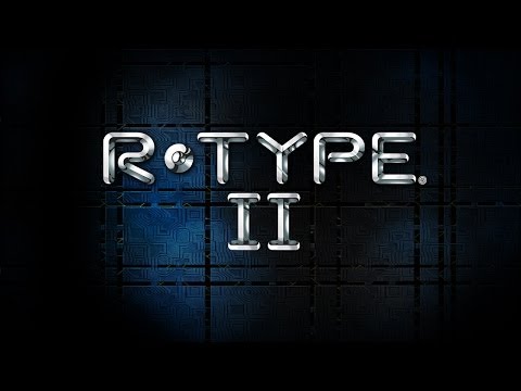 R TYPE II - Universal - HD Gameplay Trailer - YouTube