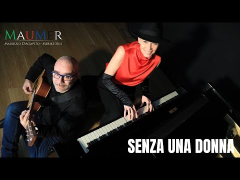 MauMer - MAURIZIO D'AGAPITO JA MERIKE SUSI |  Senza una Donna (Cover by Zucchero)