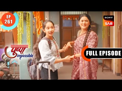 Rashi Returns From The Trip - Pushpa Impossible - Ep 261 - Full Episode - 7 Apr 2023