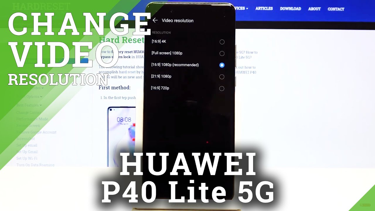 How to Change Video Resolution in Huawei P40 Lite 5G - Camera Settings