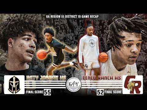 6A Region III District 19 Matchup | Katy Jordan HS vs Cinco Ranch HS Game Recap