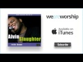 Alvin Slaughter - I'm Talking About Jesus