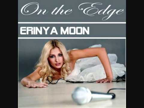 Erinya Moon - On the Edge (a.k.a. "На Краю")