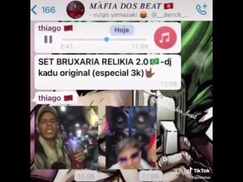 set bruxaria relikia 2.0 - DJ Kadu original