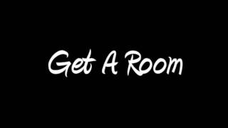 LLOYD ft. HANNIBULL GET A  ROOM (OFFICIAL REMIX)