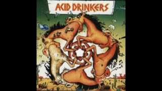 09 - Acid Drinkers - Then She Kissed Me