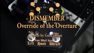 Dismember - Override of the Overture (Full Cover)