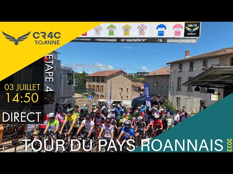 [LIVE] TOUR DU PAYS ROANNAIS 2022 - ETAPE 4- Saint Just en Chevalet - Saint Romain d'Urfé (139,2km)