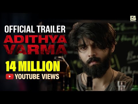 Adithya Varma Movie Official Trailer