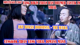 Download lagu (NOSTALGIA) AKU BUKAN JODOHNYA - TRI SUAKA (COVER) ZINIDIN ZIDAN ft VALDY NYONK & ADLANI RAMBE mp3