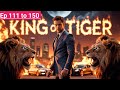 The King Of Tiger Episode 111 To 150 A Complete Novel Kukufm Audiobook