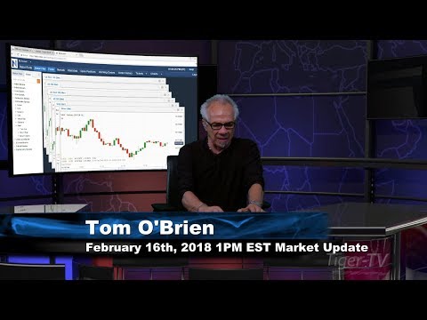 February 16th 1PM EST Market Update with Tom O'Brien on TFNN