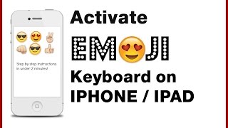 How To Activate Emoji Keyboard on iPhone or IPAD