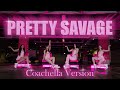 [DANCE COVER] ]BLACKPINK - PRETTY SAVAGE Coachella Ver. & Double X Choreography