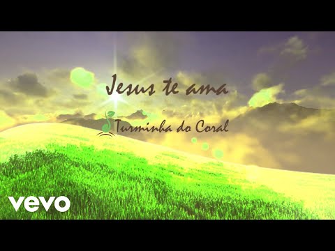 Coral Infantil Preciosa Semente - Jesus te ama