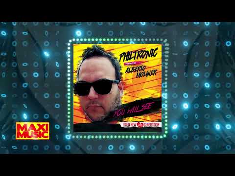 ▶️ Philtronic Feat. Alberto Moliner - You Will See (2021 New Version) 🎹