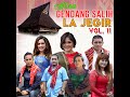 NONSTOP GENDANG SALIH LA JEGIR VOL 11 Lagu Karo MP3