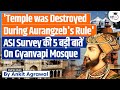 Why Many Hindu Temples Destroyed During Aurangzeb's Rule? | Gyanvapi | UPSC GS1
