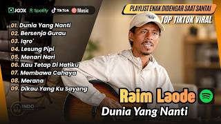 Download lagu Raim Laode - DUNIA YANG NANTI - BERSENJA GURAU - IQRO - LESUNG PIPI | LAGU POP VIRAL TERBARU mp3 Download lagu Raim Laode - DUNIA YANG NANTI - BERSENJA GURAU - IQRO - LESUNG PIPI | LAGU POP VIRAL TERBARU mp3