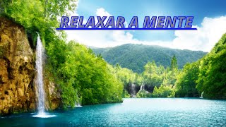 Msicas para relaxar a mente e o corpo | msica relaxante e fundo do mar  acalmar a mente|