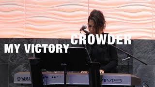 MY VICTORY - CROWDER (PASSION) - Cover by Jennifer Lang