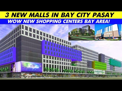 New Malls in Bay City Pasay