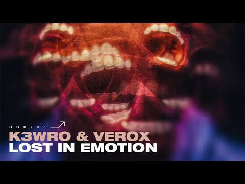 K3WRO, Verox - Lost In Emotion