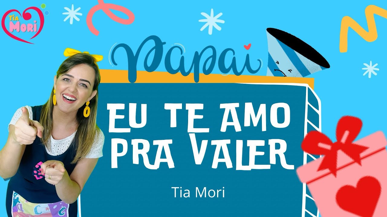 EU TE AMO PRA VALER | Dia dos Pais - LANÇAMENTO 2024 | Música Infantil com COREOGRAFIA #diadospais