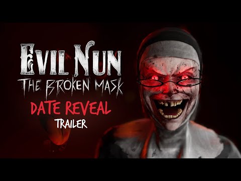 RELEASE DATE REVEAL 🔨 EVIL NUN: THE BROKEN MASK 🎮 PLAYSTATION | XBOX | NINTENDO SWITCH