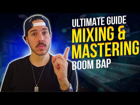 ULTIMATE Guide to Mixing and Mastering Boom Bap Beats Tutorial (How To)